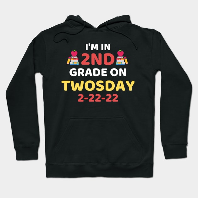 Funny It's My 2nd Grade On Twosday, Cute 2nd Twosday Grade, Numerology 2nd Grade Pop Design Gift Hoodie by WassilArt